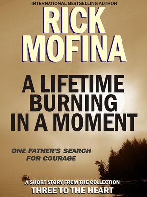 A Lifetime Burning In a Moment - ebook